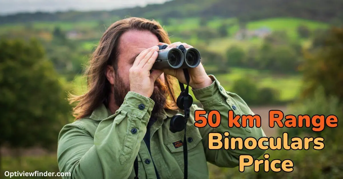 50 km Range Binoculars Price
